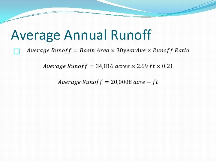 Average Annual Runoff � 