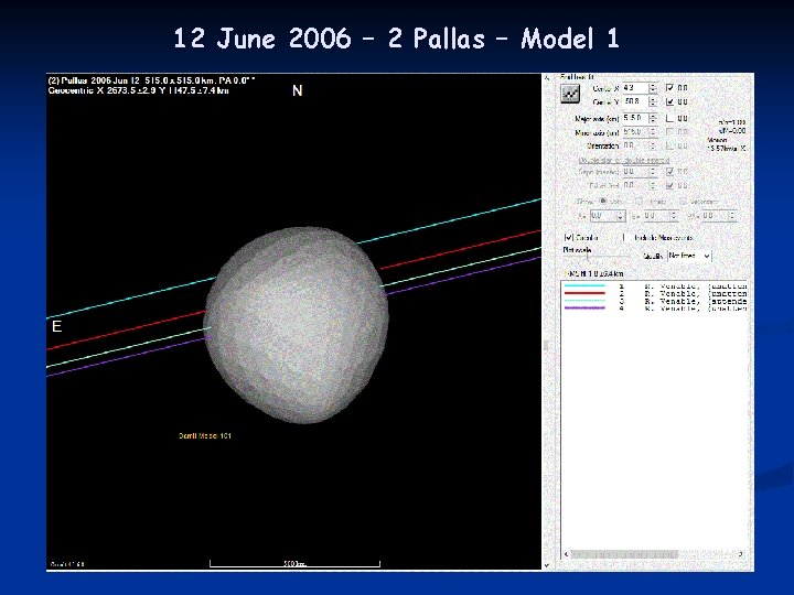 12 June 2006 – 2 Pallas – Model 1 