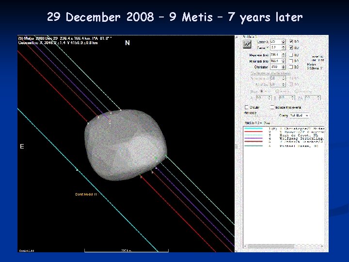 29 December 2008 – 9 Metis – 7 years later 