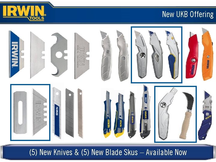 New UKB Offering (5) New Knives & (5) New Blade Skus – Available Now