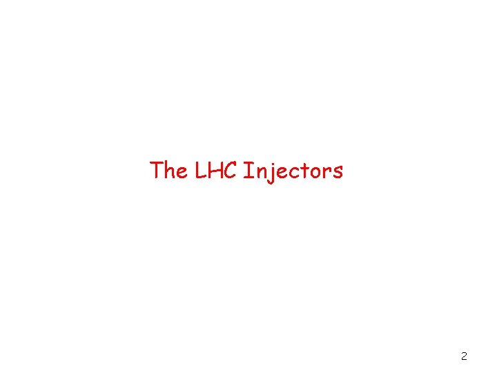 The LHC Injectors 2 