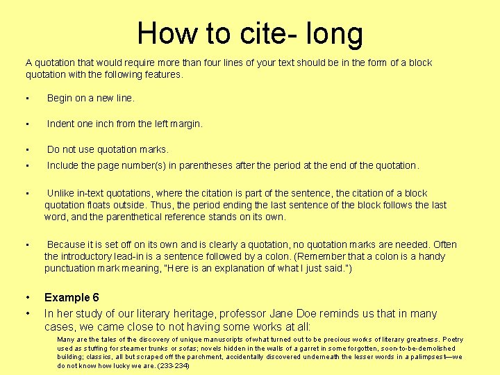 How to cite- long A quotation that would require more than four lines of