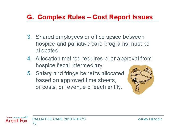 G. Complex Rules – Cost Report Issues 3. Shared employees or office space between