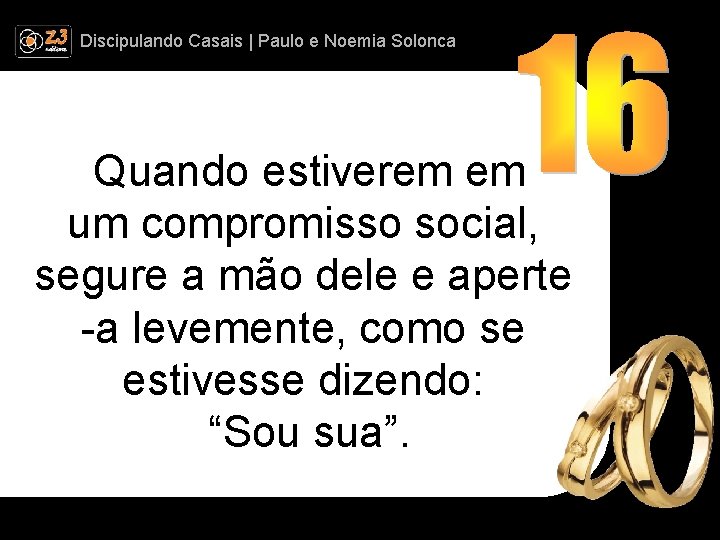 Discipulando | Paulo e Discipulando Casais | Paulo. Casais e Noemia Solonca Quando estiverem