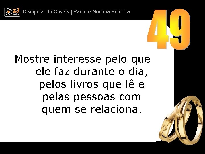 Discipulando | Paulo e Discipulando Casais | Paulo. Casais e Noemia Solonca Mostre interesse