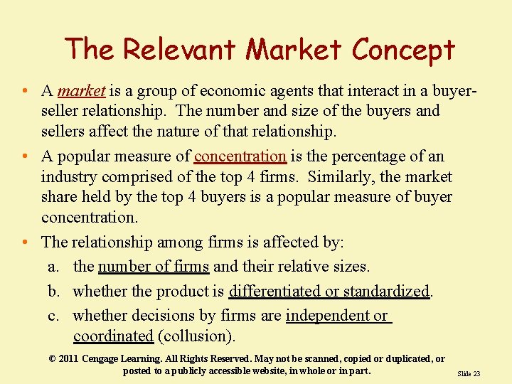 The Relevant Market Concept • A market is a group of economic agents that The Relevant Market Concept • A market is a group of economic agents that