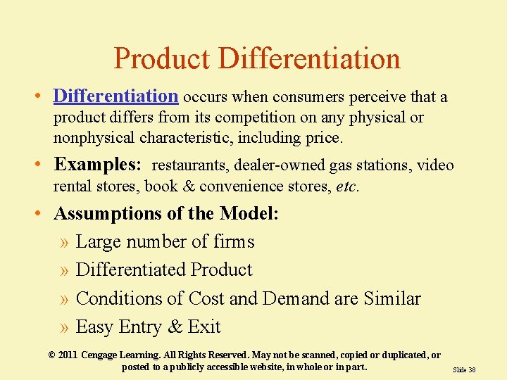 Product Differentiation • Differentiation occurs when consumers perceive that a product differs from its Product Differentiation • Differentiation occurs when consumers perceive that a product differs from its