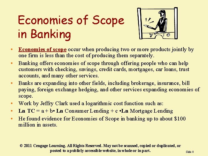 Economies of Scope in Banking • Economies of scope occur when producing two or Economies of Scope in Banking • Economies of scope occur when producing two or