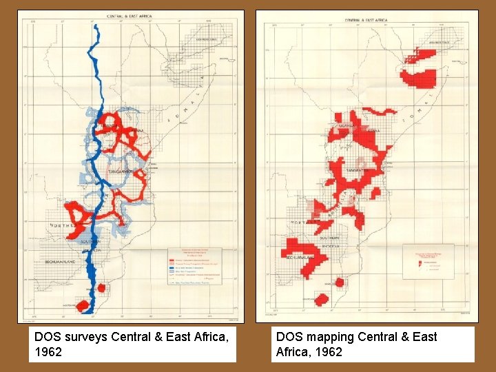 DOS surveys Central & East Africa, 1962 DOS mapping Central & East Africa, 1962