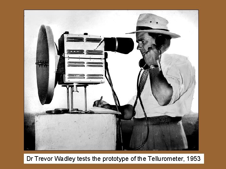 Dr Trevor Wadley tests the prototype of the Tellurometer, 1953 