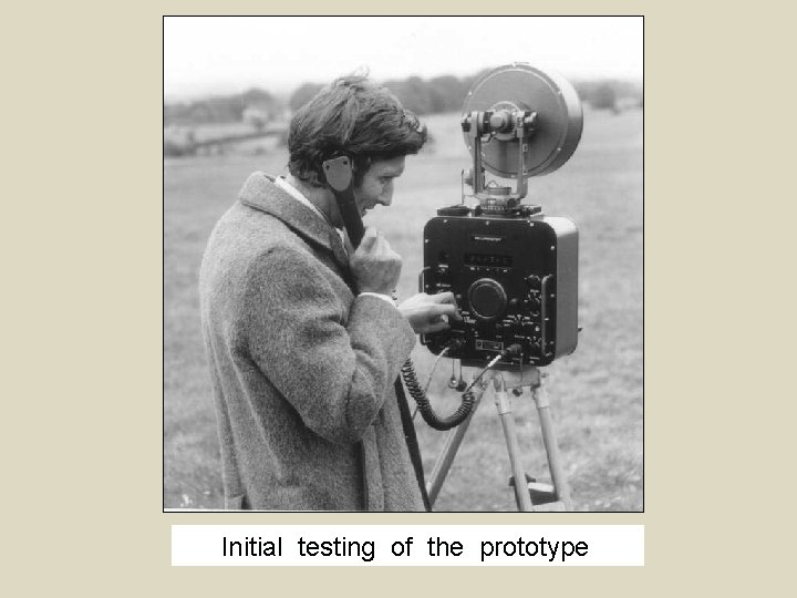 Initial testing of the prototype 