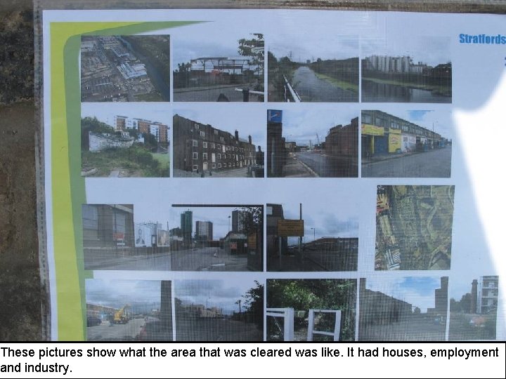 These pictures show what the area that was cleared was like. It had houses,