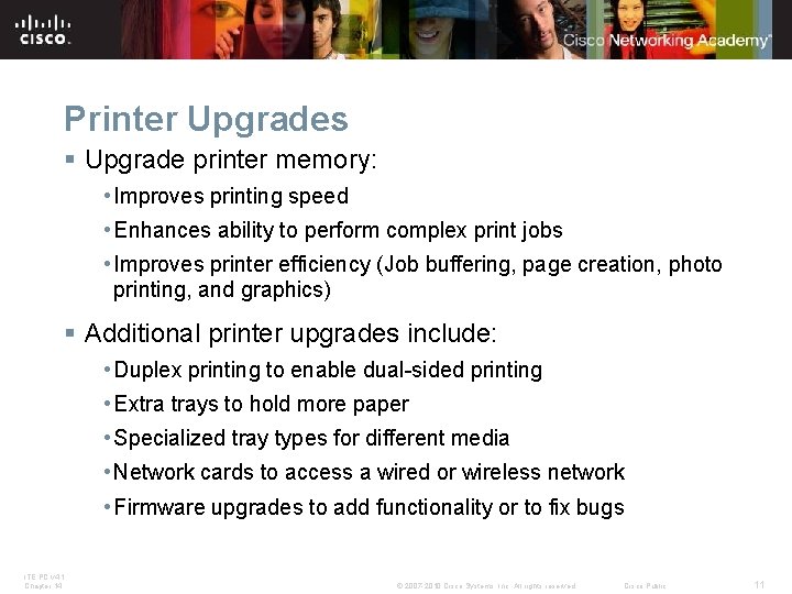 Printer Upgrades § Upgrade printer memory: • Improves printing speed • Enhances ability to Printer Upgrades § Upgrade printer memory: • Improves printing speed • Enhances ability to