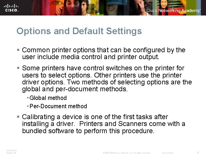 Options and Default Settings § Common printer options that can be configured by the Options and Default Settings § Common printer options that can be configured by the