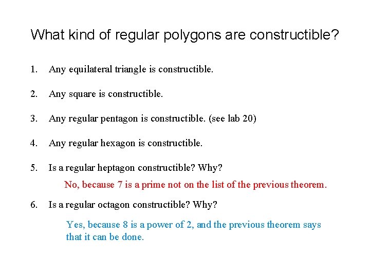 What kind of regular polygons are constructible? 1. Any equilateral triangle is constructible. 2.