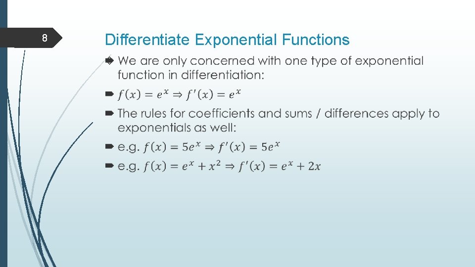 8 Differentiate Exponential Functions 