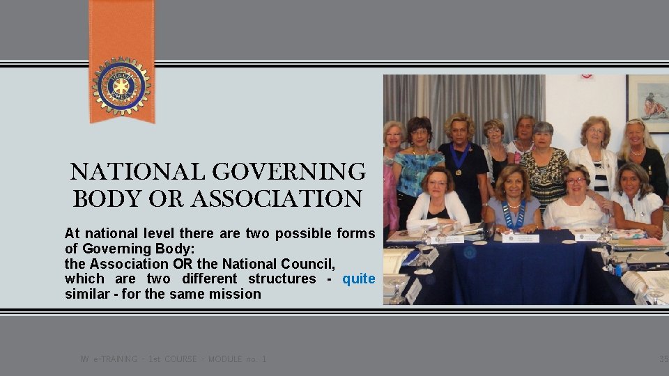 NATIONAL GOVERNING BODY OR ASSOCIATION At national level there are two possible forms of