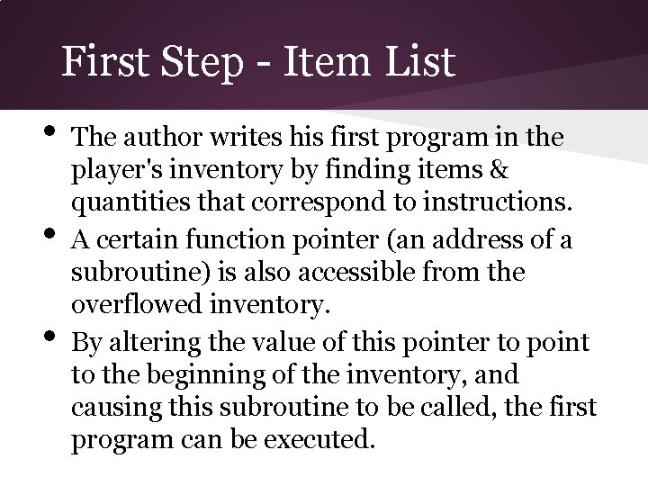First Step - Item List • • • The author writes his first program