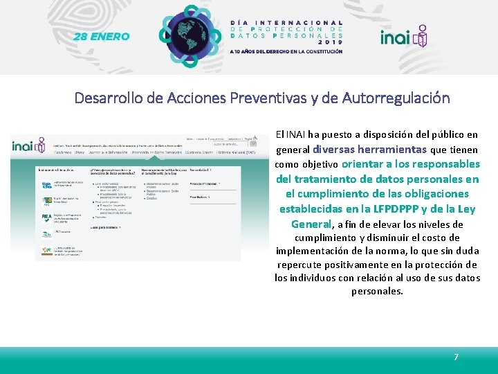 Desarrollo de Acciones Preventivas y de Autorregulación El INAI ha puesto a disposición del