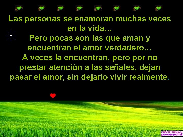 Las personas se enamoran muchas veces en la vida… Pero pocas son las que Las personas se enamoran muchas veces en la vida… Pero pocas son las que