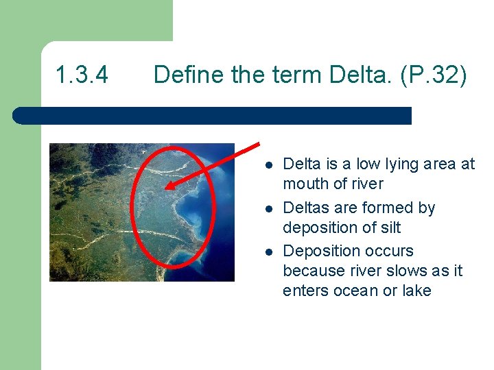 1. 3. 4 Define the term Delta. (P. 32) l l l Delta is 1. 3. 4 Define the term Delta. (P. 32) l l l Delta is