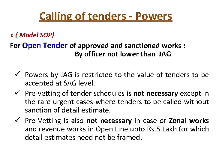 Calling of tenders - Powers » ( Model SOP) For Open Tender of approved