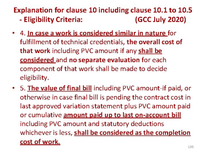 Explanation for clause 10 including clause 10. 1 to 10. 5 - Eligibility Criteria: