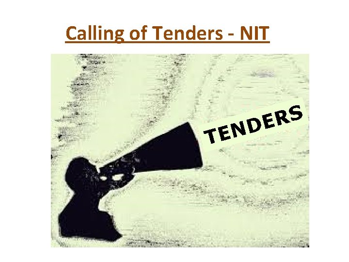 Calling of Tenders - NIT TEN S R DE 