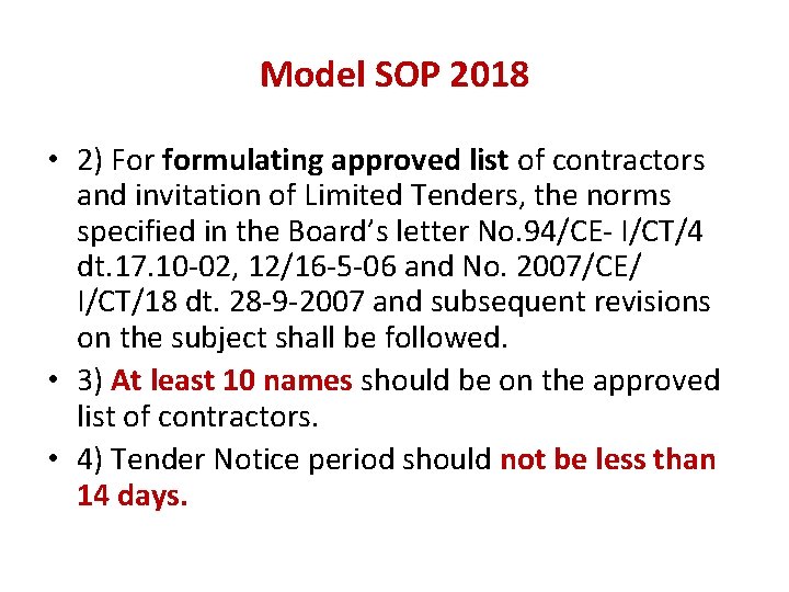 Model SOP 2018 • 2) For formulating approved list of contractors and invitation of