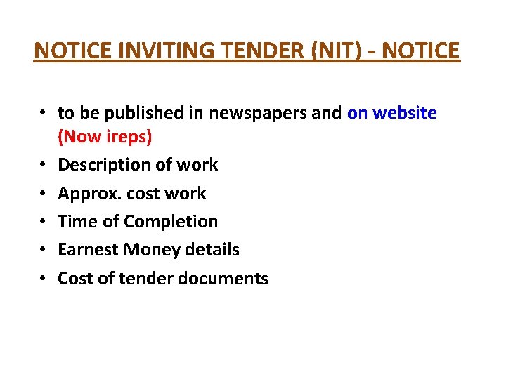 NOTICE INVITING TENDER (NIT) - NOTICE • to be published in newspapers and on