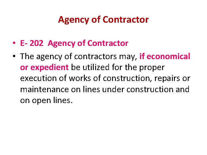 Agency of Contractor • E- 202 Agency of Contractor • The agency of contractors