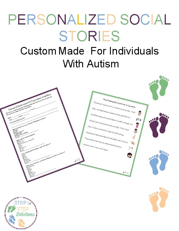 PERSONALIZED SOCIAL STORIES Custom Made For Individuals With Autism 