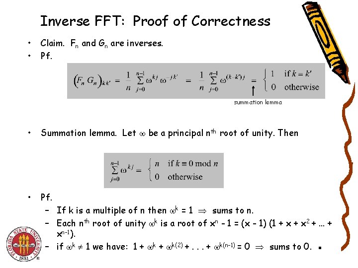 Inverse FFT: Proof of Correctness • • Claim. Fn and Gn are inverses. Pf.