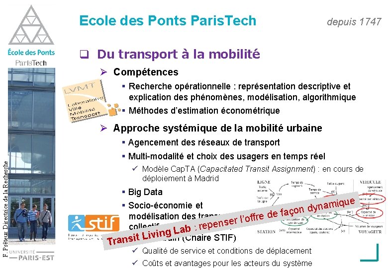 Ecole des Ponts Paris. Tech depuis 1747 q Du transport à la mobilité Ø