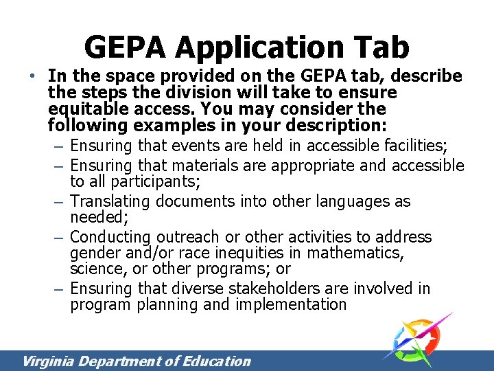 GEPA Application Tab • In the space provided on the GEPA tab, describe the GEPA Application Tab • In the space provided on the GEPA tab, describe the