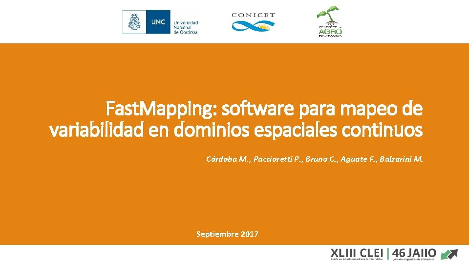 Fast. Mapping: software para mapeo de variabilidad en dominios espaciales continuos Córdoba M. ,