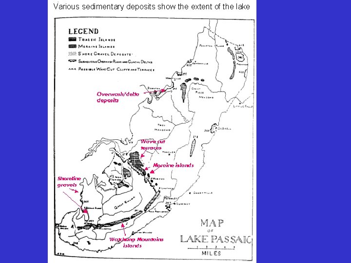 Various sedimentary deposits show the extent of the lake 