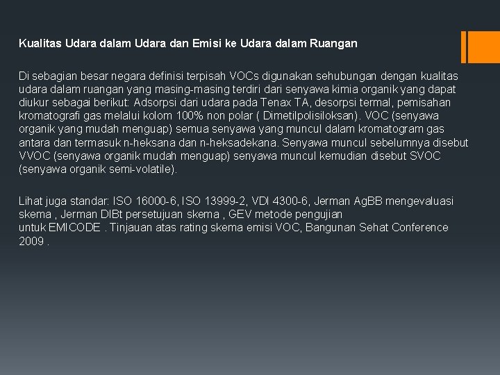 Kualitas Udara dalam Udara dan Emisi ke Udara dalam Ruangan Di sebagian besar negara