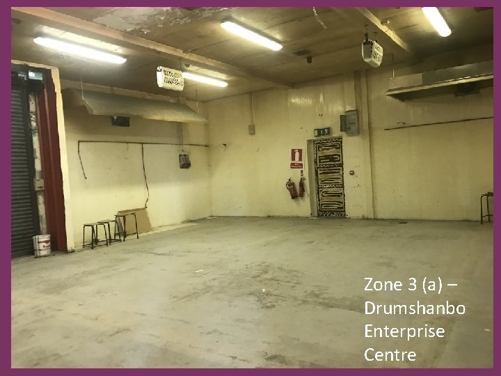 Zone 3 (a) – Drumshanbo Enterprise Centre 