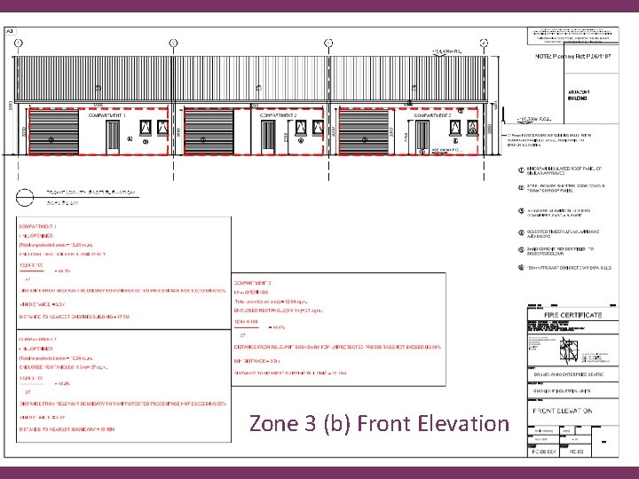 Zone 3 (b) Front Elevation 