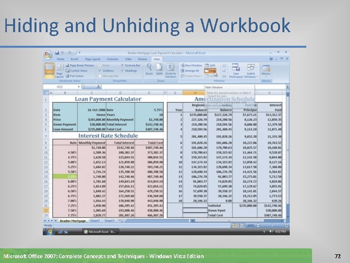 Hiding and Unhiding a Workbook Microsoft Office 2007: Complete Concepts and Techniques - Windows