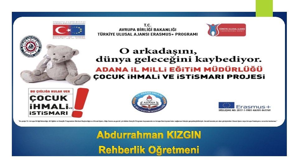 Abdurrahman KIZGIN Rehberlik Öğretmeni 