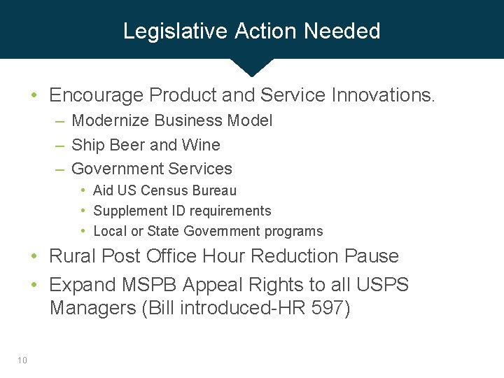 Legislative Action Needed • Encourage Product and Service Innovations. – Modernize Business Model –