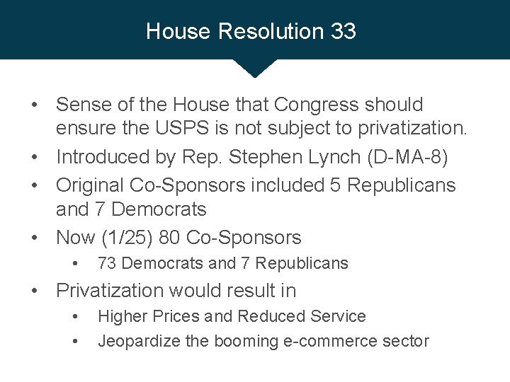 House Resolution 33 • Sense of the House that Congress should ensure the USPS