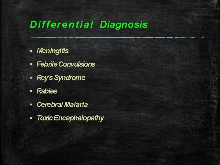 D i f f e r e n t i a l Diagnosis ▪ D i f f e r e n t i a l Diagnosis ▪