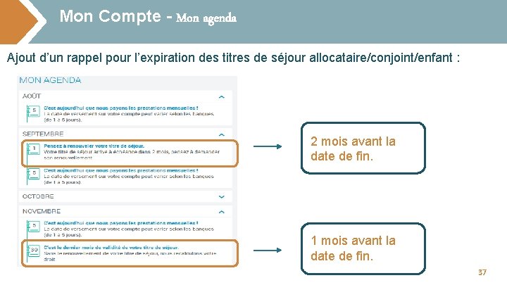 Mon Compte - Mon agenda Ajout d’un rappel pour l’expiration des titres de séjour