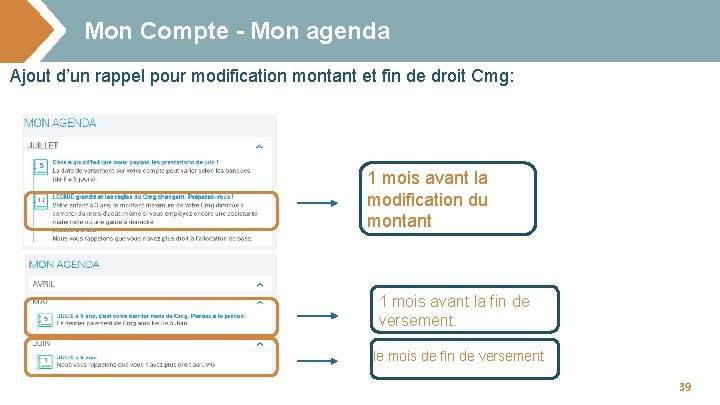 Mon Compte - Mon agenda Ajout d’un rappel pour modification montant et fin de