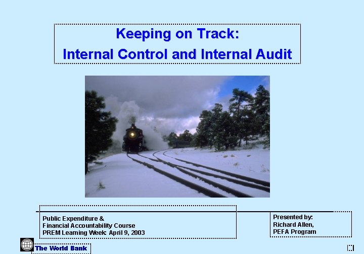 Keeping on Track: Internal Control and Internal Audit Public Expenditure & Financial Accountability Course