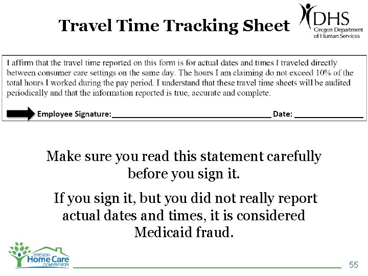 Travel Time Tracking Sheet Make sure you read this statement carefully before you sign