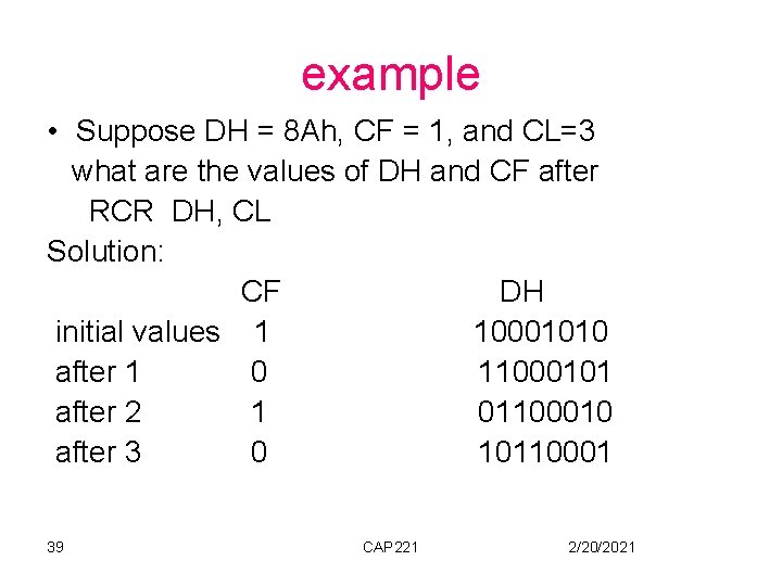 example • Suppose DH = 8 Ah, CF = 1, and CL=3 what are